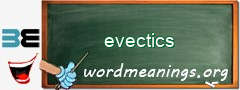 WordMeaning blackboard for evectics